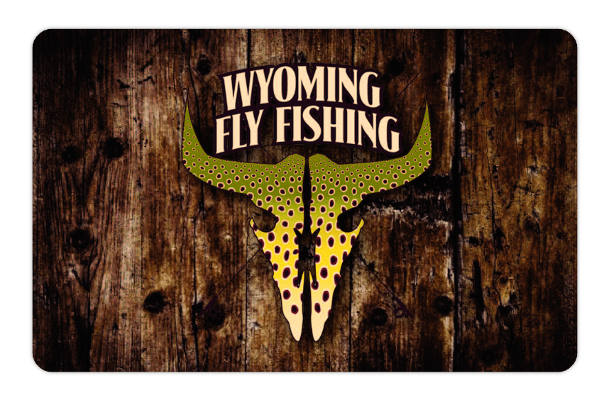Wyoming Fly Fishing Gift Certificate